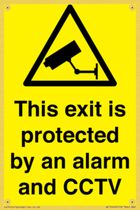 This exit is protected by an alarm and CCTV